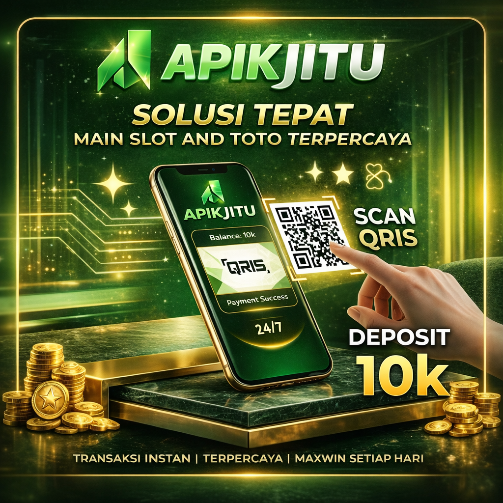 APIKJITU : Bandar Toto Slot Terbaik 2026 & Situs Gacor Online Resmi Cuan Hari Ini