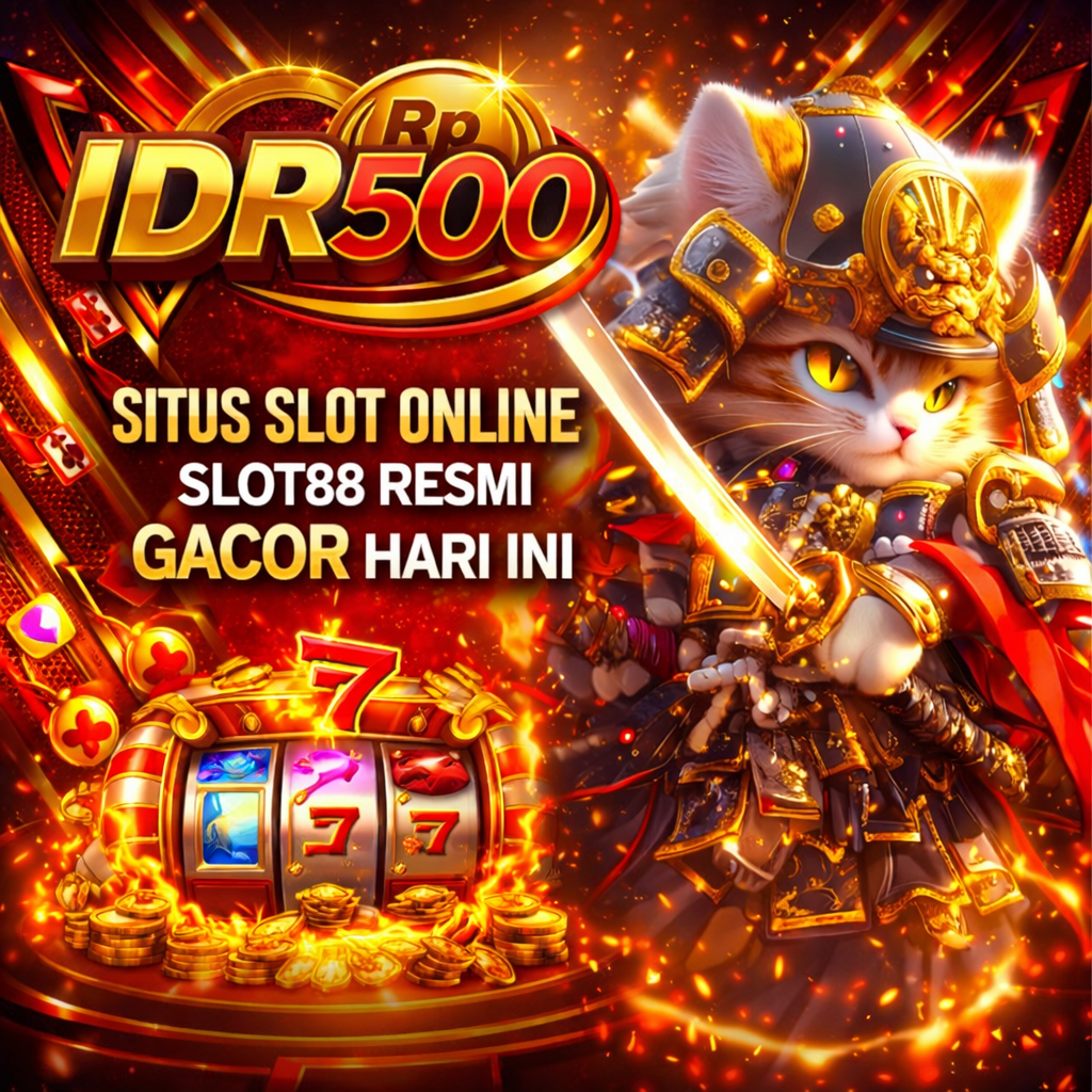 IDR500 : Akses Slot88 Online Gampang Menang Andalan Link Slot Hari IniIni